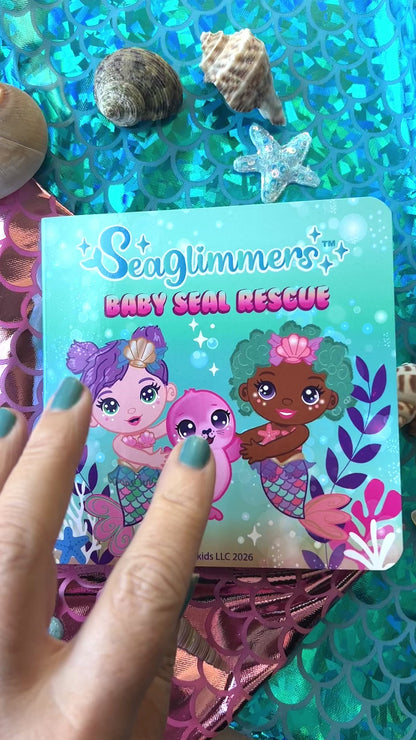 PREORDER Seaglimmers™ Baby Seal Rescue Board Book